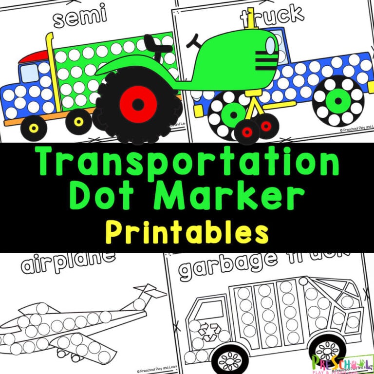 Transportation Dot Marker Printables – Fun Preschool Worksheets